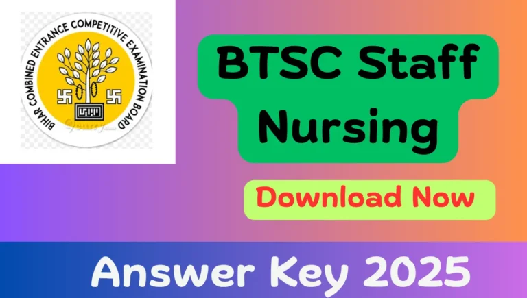 BTSC Staff Nursing Answer Key 2025